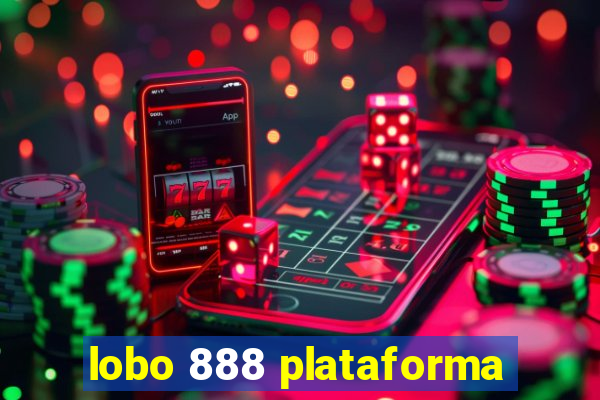 lobo 888 plataforma